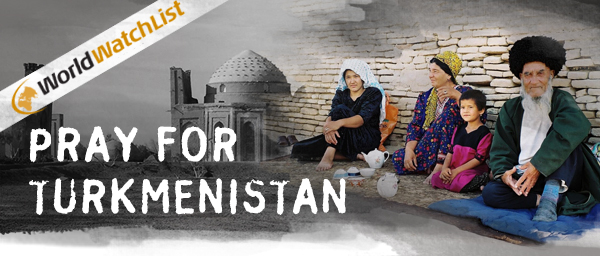 Lenten Focus: Christians in Turkmenistan